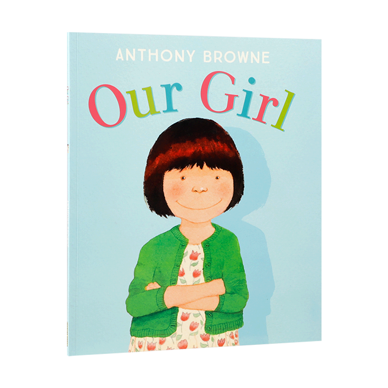 英文原版绘本Our Girl 我们的女孩 安东尼布朗经典著作 3-5岁低幼儿童英语启蒙认知绘本 亲子绘本家庭生活成长故事 儿童图画书籍