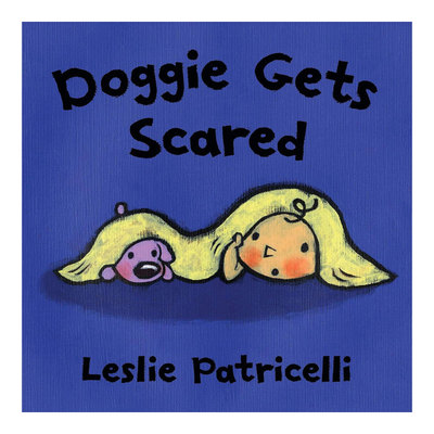 预售英文原版 Doggie Gets Scared 狗狗开始害怕了小毛孩养成系列 启蒙绘本 性格培养 消除恐惧 纸板 情绪认知/情商培养 2-6岁
