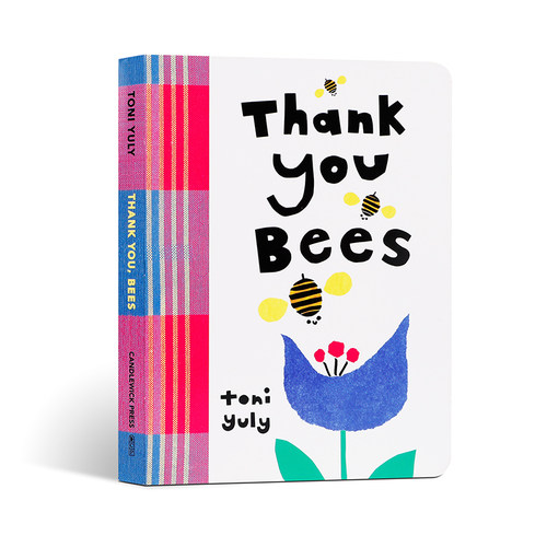 英文原版Thank You, Bees Board book谢谢你蜜蜂低幼儿童英语启蒙认知图画书绘本撕不烂纸板书亲子早教读物童书Candlewick正版进口