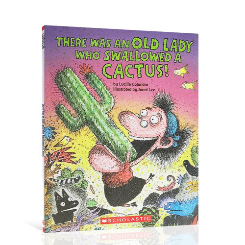 英文原版There Was an Old Lady Who Swallowed a Cactus!有一位老太太吞下了一棵仙人掌低幼儿童英语启蒙滑稽图画绘本