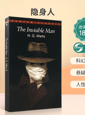 英文原版Bantam Classics：The Invisible Man: A Grotesque Romance 隐身人 科幻小说之父乔治威尔斯经典作品悬疑氛围 人性剖析