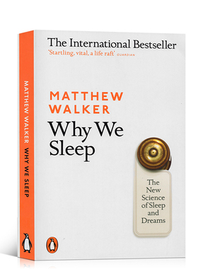 英文原版Why We Sleep我们为什么要睡觉？讲述睡眠的重要性科学 意识、睡眠与大脑的连结 Matthew Walker医学科普读物送音频