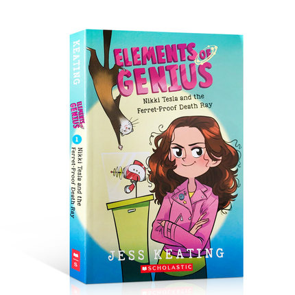 英文原版Elements of Genius #1 Nikki Tesla and the Ferret-Proof Death Ray尼基特斯拉和防雪貂的死亡射线小学生课外阅读小说