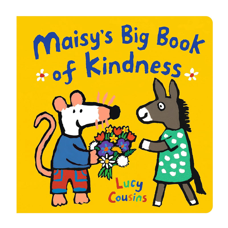 Maisy's Big Book of Kindness 小鼠波波的善良大书  畅销系列 2-6岁低幼儿童品格塑造/价值观培养 鼓舞人心启蒙绘本 书籍/杂志/报纸 儿童读物原版书 原图主图