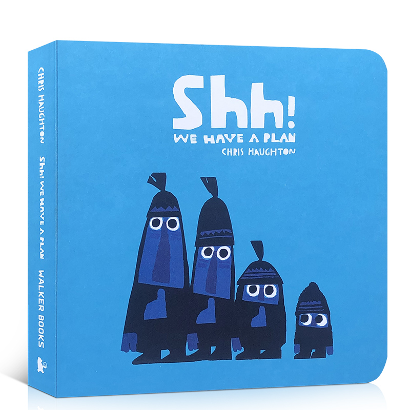 预售【送音频】英文原版绘本Shh! We Have a Plan 嘘！我们有个计划 Chris Haughton克里斯霍顿故事 情节逗趣亲子早教启蒙英语