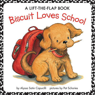 英文原版 小饼干狗爱学校 Biscuit Loves School:A LIFT-THE-FLAP BOOK 儿童英语启蒙图画故事书 小学生趣味分级阅读平装绘本