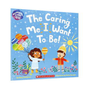 英文原版我想成为一个有爱心的我The Caring Me I Want to Be4-8岁儿童启蒙生活体验成长读物  亲子共读品格塑造平装绘本
