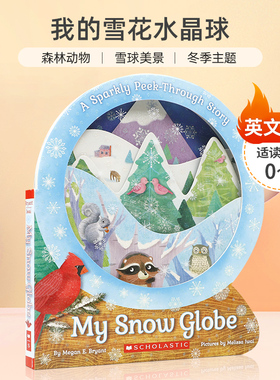 英文原版 我的雪花水晶球 My Snow Globe: A Sparkly Peek-Through Story 0-2岁幼儿 宝宝启蒙益智纸板书 动物主题异形书