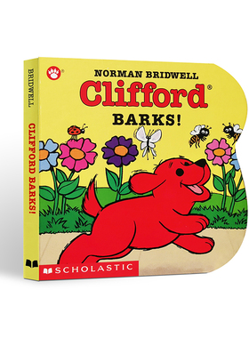 英文原版进口CLIFFORD'S BARKS! 大红狗克利福德的吠叫声Scholastic出版儿童英语启蒙认知绘本宝宝亲子互动共读异形书撕不烂纸板书