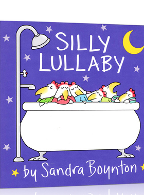 英文原版 Silly Lullaby 纸板书 桑德拉·博因顿系列 Sandra Boynton 幼儿英语启蒙早教 亲子晚安故事绘本