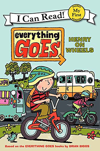 英文原版进口I Can Read My First阶段：Everything Goes: Henry on Wheels亨利骑自行车亲子互动教育早教故事书儿童启蒙绘本