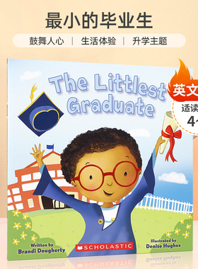 英文原版最小的毕业生The Littlest Graduate (Littlest Series)帮助孩子顺利进入下一年级4-8岁升学主题儿童生活体验平装绘本