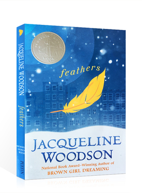 进口英文原版小说 Feathers 羽毛 纽伯瑞银奖儿童文学读物 平装Jacqueline Woodson 小学生初中课外故事读物