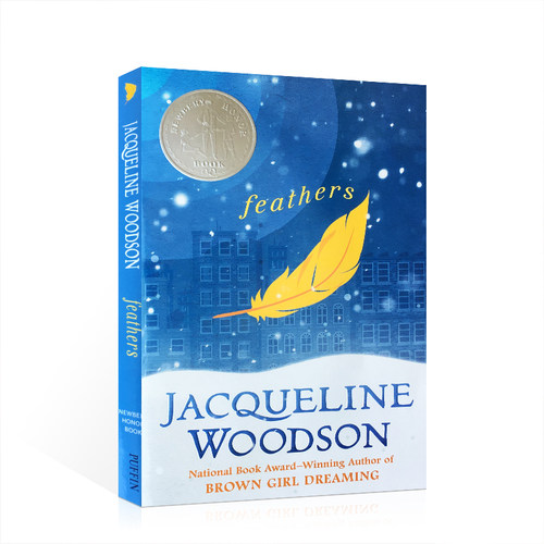 进口英文原版小说 Feathers 羽毛 纽伯瑞银奖儿童文学读物 平装Jacqueline Woodson 小学生初中课外故事读物
