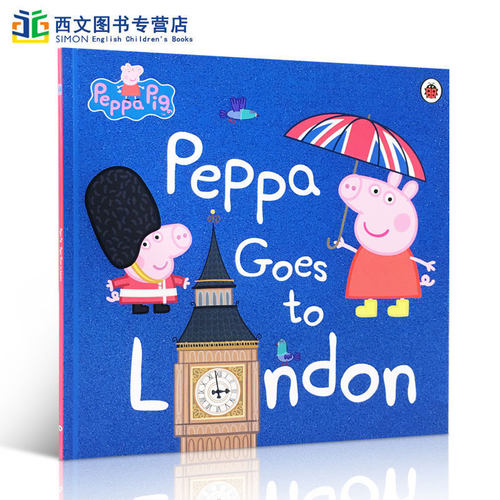 进口英文原版 粉红猪小妹系列：Peppa Pig Peppa Goes To London去伦敦小猪佩奇大开平装绘本儿童启蒙图画故事书2-6岁亲子读物