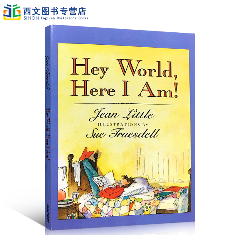 进口英文原版绘本 Hey World, Here I Am!嘿世界，我在这里！8-12岁儿童英语课外拓展阅读提升图文书平装故事书HarperCollins出品