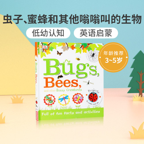 英文原版Bugs, Bees and Other Buzzy Creatures虫子、蜜蜂和其他嗡嗡叫的生物 大自然动物与昆虫 儿童科普自然启蒙认知绘本