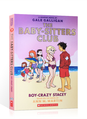英文原版The Baby Sitters Club 7:Boy-Crazy Stacey (FULL-COLOR EDITION) 俏保姆俱乐部#7 全彩漫画书儿童课外阅读故事书