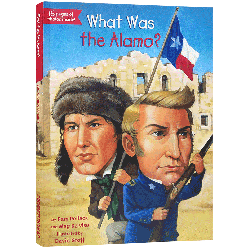英文原版 阿拉莫战役是什么?What Was the Alamo? What Was/Is 系列著名历史事件 历史青少年读物 中小学生人文历史百科书籍