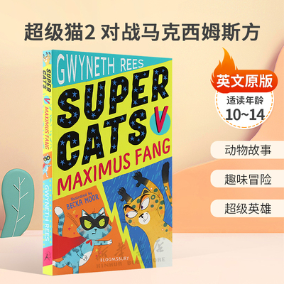 英文原版Super Cats #2: v Maximus Fang超级猫2 对战马克西姆斯方拥有超能力的猫咪 超级英雄平装小说10-14岁