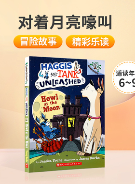【送音频】英文原版学乐大树：狗狗坦克和哈吉斯#3 Howl at the Moon 对着月亮嚎叫儿童英语课外阅读桥梁章节漫画书6-9岁平装