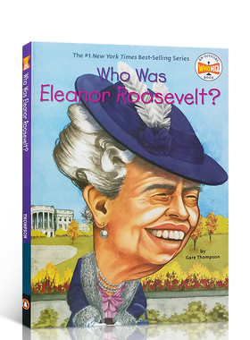 Who Was/Is系列埃莉诺·罗斯福是谁？Who Was Eleanor Roosevelt?英文原版 青少年儿童科普名人故事传记文学章节书Penguin企鹅出版