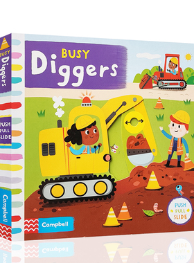 原版 Busy Diggers忙碌系列之忙碌的挖掘机 纸板机关操作书亲子互动儿童启蒙早教益智推拉抽拉书 幼儿宝宝边玩边学撕不烂