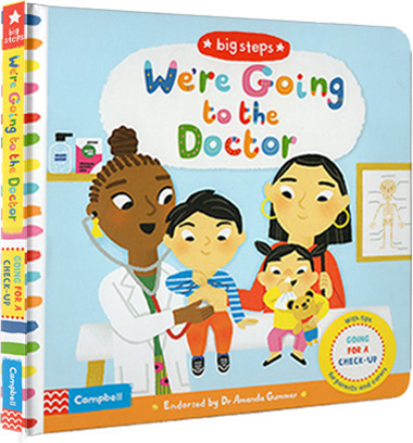 英文原版绘本We're Going to the Doctor大步向前走 看医生 Big Steps系列 低幼早教纸板翻翻操作书 儿童日常生活行为习惯培养
