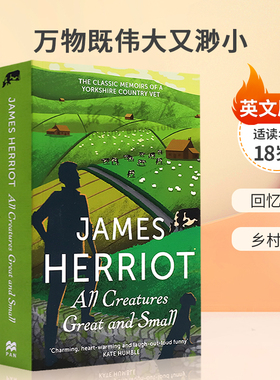 英文原版 All Creatures Great and Small万物既伟大又渺小人与动物的故事 回忆录 乡村生活平装小说人物传记 18岁+
