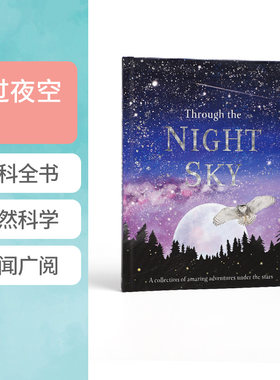 英文原版 Through the Night Sky 穿过夜空 儿童天文宇宙知识百科科普读物 插图 DK出版学生课外阅读书籍精装进口正版 7-12岁