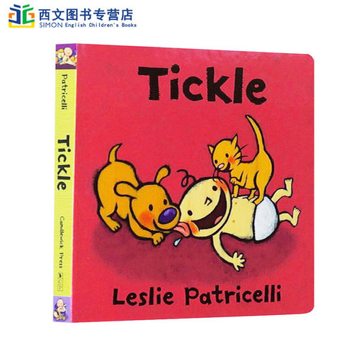 英文原版 Tickle挠痒痒 Leslie Patricelli幼儿启蒙纸板书绘本Tickle Board Book培养宝宝的行为习惯英语学习0-3-4-5-6岁