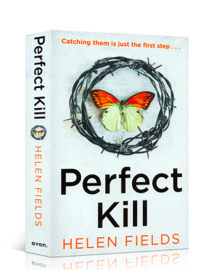 英文原版 Perfect Kill 完美杀手Helen Fields著 令人着迷的快节奏犯罪惊悚片平装版 课外阅读小说