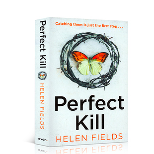 完美杀手Helen Fields著 令人着迷 英文原版 版 Kill 快节奏犯罪惊悚片平装 课外阅读小说 Perfect
