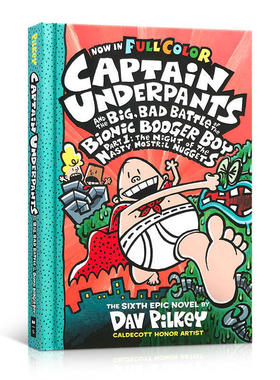 英文原版进口 内裤超人系列 Captain Underpants #6 Big, Bad Battle of the Bionic Booger Boy, Part 1 全彩精装漫画绘本 8-12岁