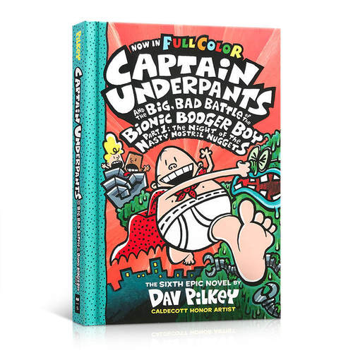 英文原版进口 内裤超人系列 Captain Underpants #6 Big, Bad Battle of the Bionic Booger Boy, Part 1 全彩精装漫画绘本 8-12岁