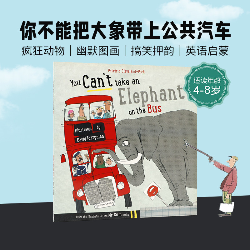 英文原版You Can't Take An Elephant On the Bus你不能把大象带上公共汽车儿童成长英语启蒙幽默图画故事书平装绘本正版进口
