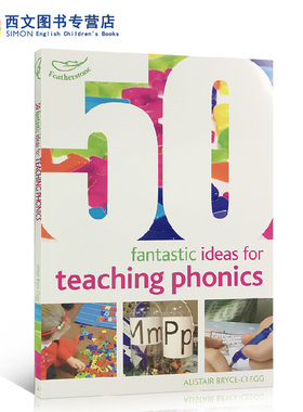 英文原版 50 Fantastic ideas for teaching phonics50个教学语音创新学习用书自然拼读启蒙3-6岁儿童提高英语阅读易学易记