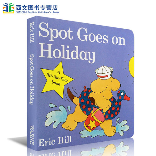 【送音频】英文原版 Spot Goes on Holiday 小波系列 小玻纸板翻翻书 Eric Hill 小玻去渡假 绘本故事 where's spot