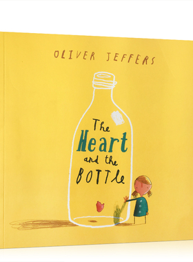 英文版The Heart and the Bottle 瓶子里的心名家绘本 Oliver Jeffers奥利弗·杰弗斯绘本瓶中心 智慧小孩系列大开本