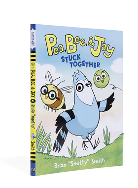 英文原版 Pea, Bee, Jay #1: Stuck Together 豌豆、蜜蜂和杰伊:困在一起 儿童漫画小说学生课外英语阅读桥梁书纽约时报畅销书作者