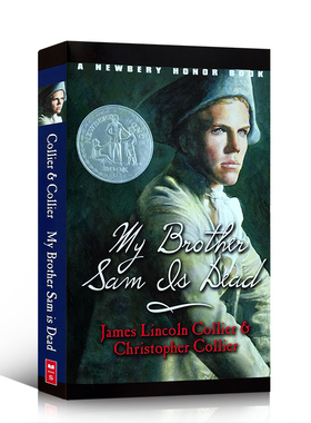英文原版My Brother Sam Is Dead 我的兄弟山姆之死1975年纽伯瑞银奖作者Christopher Collier青少年课外阅读文学读物章节小说12岁