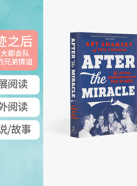 英文原版奇迹之后：69年大都会队最后的兄弟情谊 After the Miracle: The Lasting Brotherhood of the '69 Mets 学生课外阅读小说