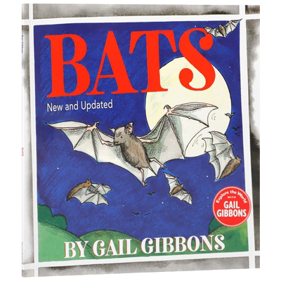 英文原版Bats New & Updated Edition 蝙蝠 盖尔吉本斯少儿百科系列绘本 儿童英语趣味启蒙图画书 入门科普读物 Gail Gibbons著作