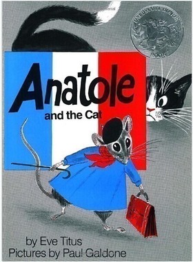 英文原版绘本 Anatole and the Cat 阿纳托尔和猫 凯迪克银奖儿童启蒙阅读进口正版英语训练辅导提升能力睡前故事图画书