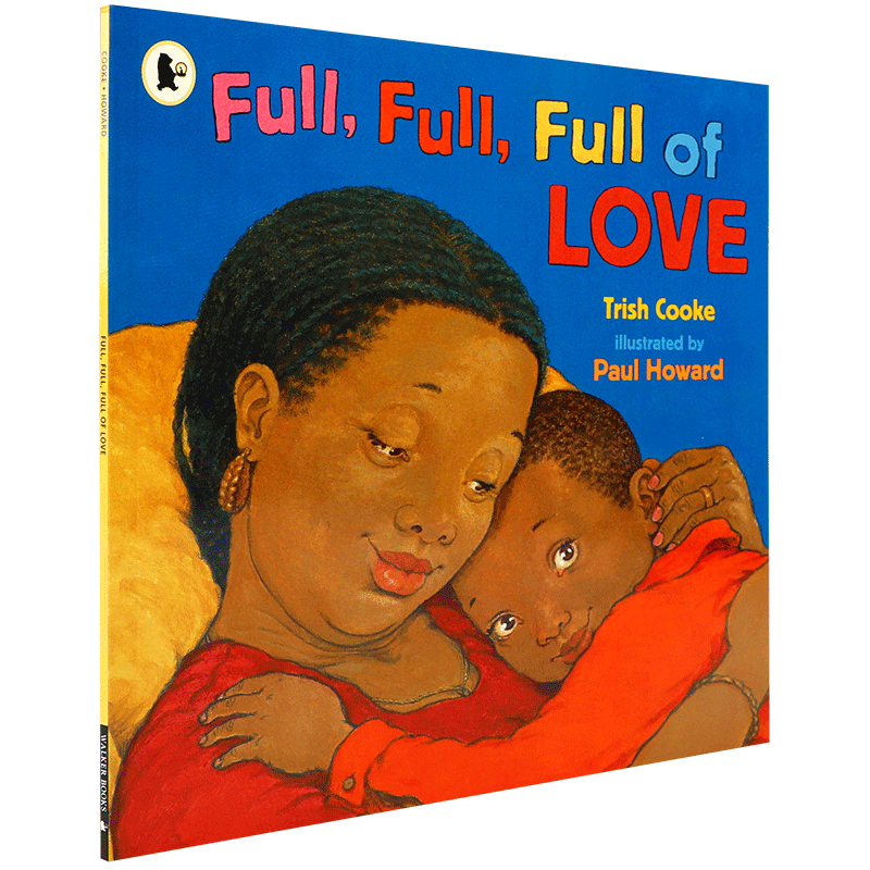 进口英文原版 FULL, FULL, FULL OF LOVE 充满,充满,充满爱 低幼儿童英语学前教育早教书 幼儿情感情绪启蒙绘本 宝宝睡前故事书