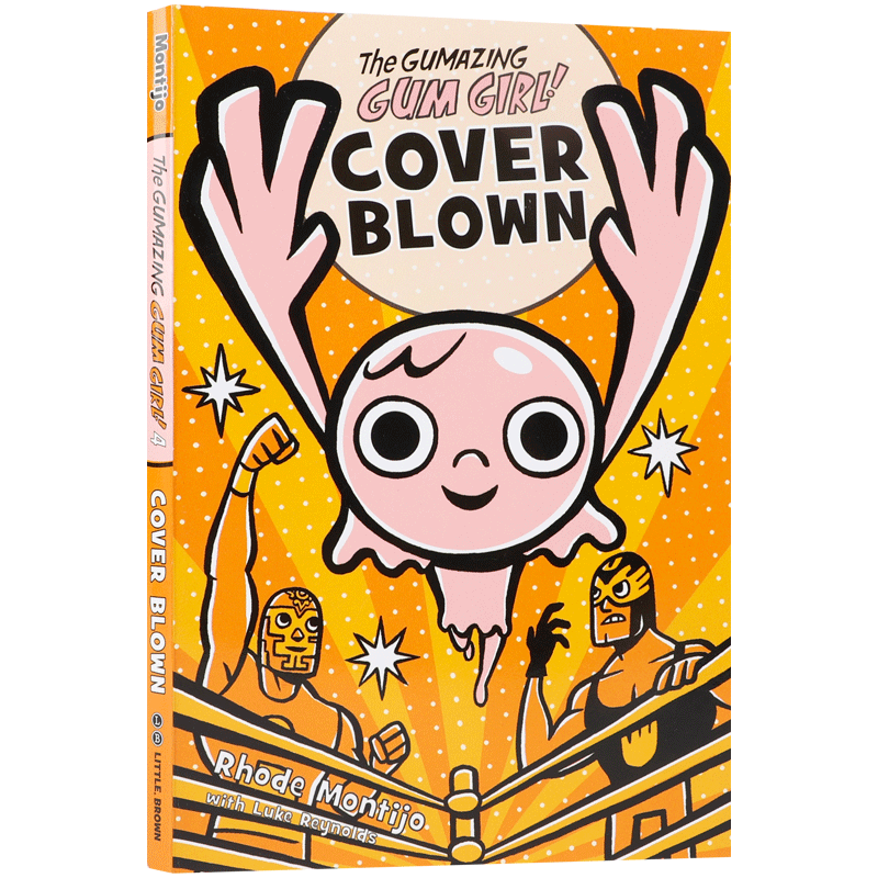 进口英文原版口香糖女孩!第4册:封面爆裂The Gumazing Gum Girl!, Book 4 Cover Blown 儿童英语课外阅读冒险故事桥梁章节漫画书