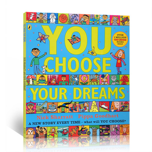 英文原版You Choose Your Dreams你选择儿童早教益智启蒙绘本图画书读物名家Nick Sharratt想象力激发低幼儿童的想象力6-9岁