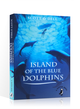 预售英文原版进口Island of the Blue Dolphins蓝色海豚岛Scott O'Dell正品儿童文学小说标杆读物儿童文学故事书带插图纽伯瑞金奖