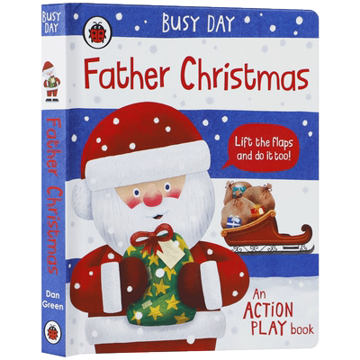 英文Busy Day: Father Christmas 忙碌的一天圣诞老人 儿童节日启蒙认知英语绘本 宝宝撕不烂纸板翻翻书 亲子共读睡前童话故事