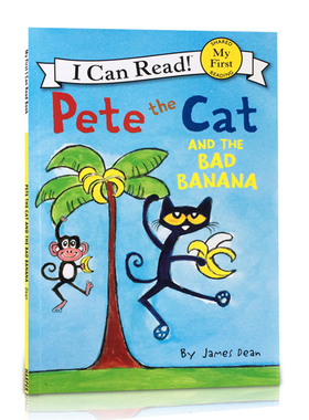 送音频I Can Read Pete the Cat and the Bad Banana皮特猫和坏香蕉吴敏兰推荐4-8岁宝宝英语入门启蒙英文原版绘本petethecat